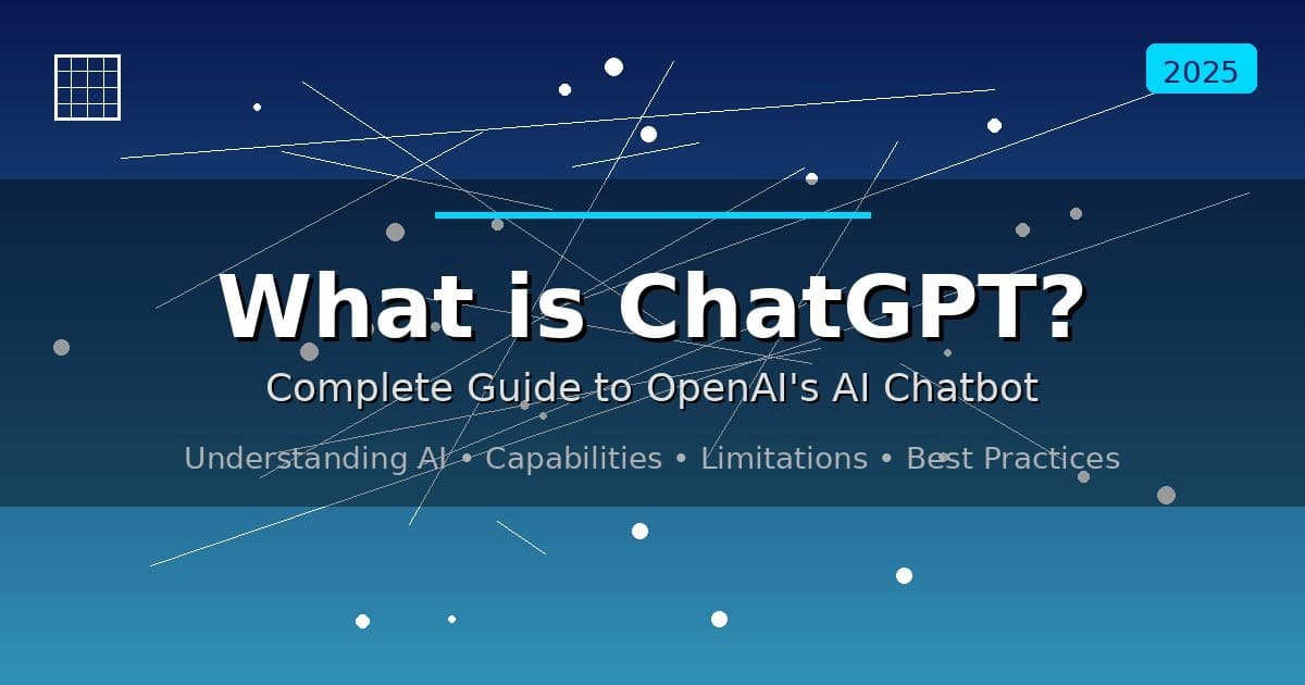 What is ChatGPT - Complete guide to OpenAI's AI chatbot explaining features, capabilities, and limitations in 2025